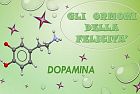 Gli ormoni della felicità: dopomina