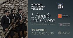 “L'Aquila nel Cuore”: concerto a Roma in occasione del 15° anniversario del terremoto
