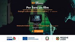 Per fare un film. Dialoghi sulla collaborazione creativa  II Edizione