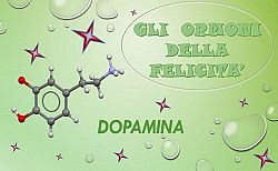 Gli ormoni della felicità: dopomina