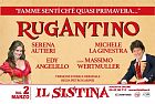 Al teatro Sistina torna la maschera di “RUGANTINO”
